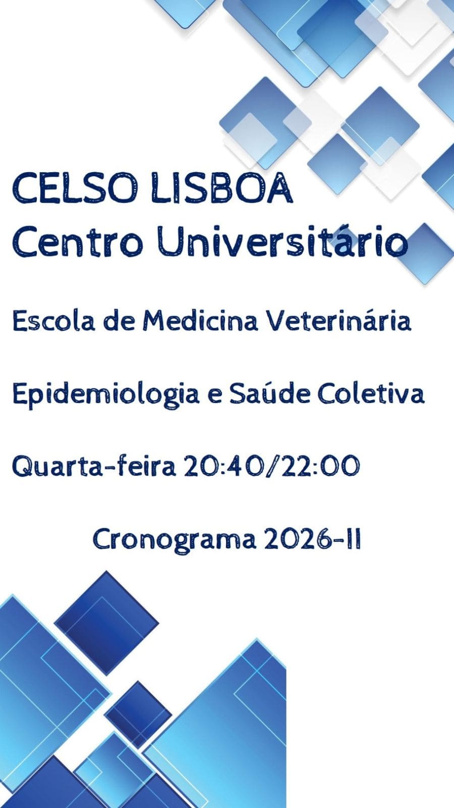 3. Capa - Cronograma - Epidemiologia e Saúde Coletiva – 4ª feira 20 e 40hs as 22hs