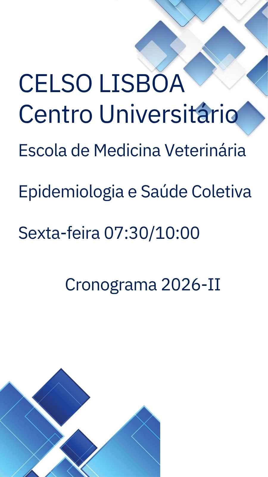 4. Capa - Cronograma - Epidemiologia e Saúde Coletiva – Sexta-feira 08 e 30hs as 11hs